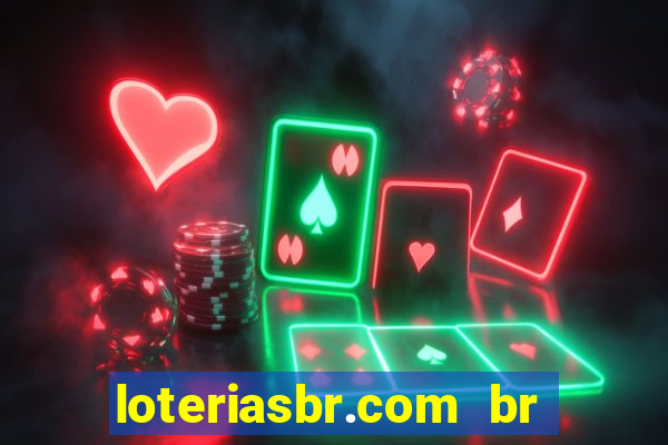 loteriasbr.com br site oficial